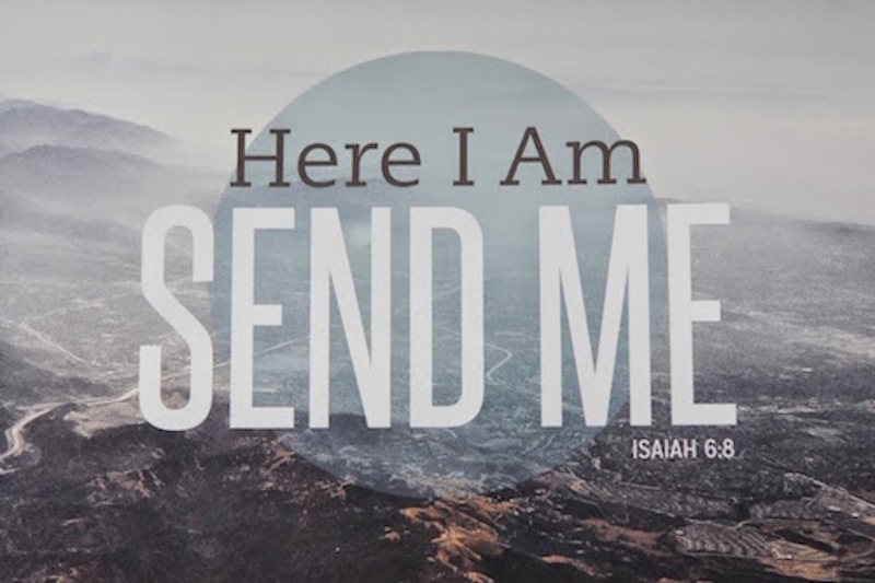 Hear I am, Send Me